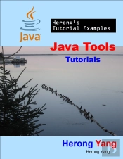 Java Tools Tutorials - Herong'S Tutorial Examples