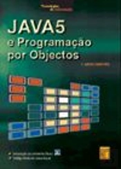 JAVA5 e Programação por Objectos