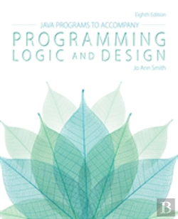 Bertrand.pt - Javaaâ€Žâ¢ Programs For Programming Logic And Design