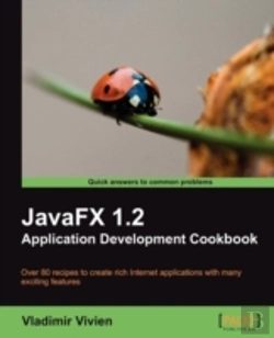 Bertrand.pt - Javafx 1.2 Application Development Cookbook