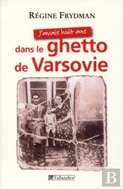 J'Avais 7 Ans De Le Gettho De Varsovie