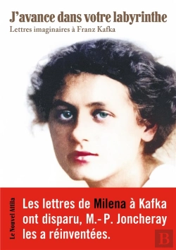 Bertrand.pt - J'Avance Dans Votre Labyrinthe : Lettres Imaginaires À Franz Kafka