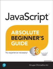 Javascript Absolute Beginner'S Guide