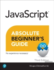 Javascript Absolute Beginner'S Guide, Third Edition