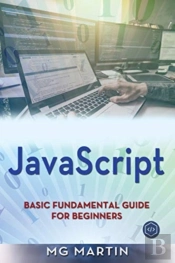 Javascript: Basic Fundamental Guide For