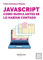 Javascript Como Nunca Antes Se Lo Habian Contado