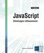 Javascript : Développez Efficacement (5e Édition)