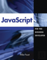 Javascript For The Business Developer