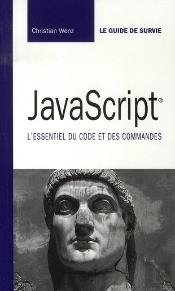 Javascript ; Guide De Survie
