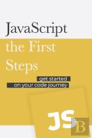 Javascript - The First Steps