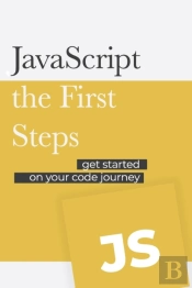 Javascript - The First Steps