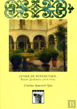 Bertrand.pt - Javier De Winthuysen, Pintor Jardinero (1874-1956)