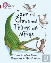 Jaws And Claws And Things With Wings
