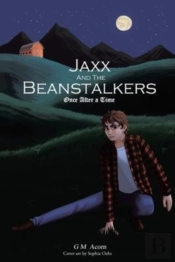 Jaxx And The Beanstalkers