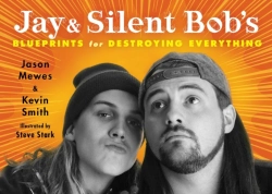 Bertrand.pt - Jay & Silent Bob'S Blueprints For Destroying Everything