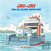 Jay-Jay And His Island Adventure