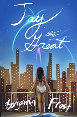 Bertrand.pt - Jay The Great  A Modern Retelling Of The