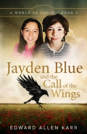 Jayden Blue And The Call Of The Wings