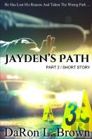 Jayden'S Path Part 2