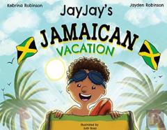 Jayjay'S Jamaican Vacation