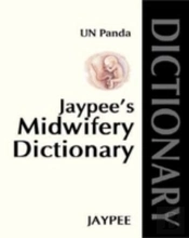Jaypee'S Midwifery Dictionary