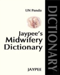 Bertrand.pt - Jaypee'S Midwifery Dictionary