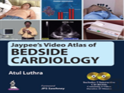 Jaypee'S Video Atlas Of Bedside Cardiology