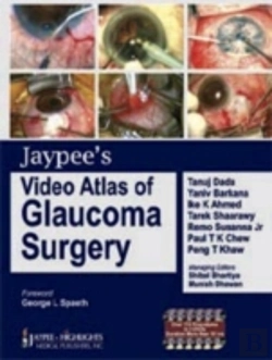 Bertrand.pt - Jaypee'S Video Atlas Of Glaucoma Surgery