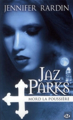 Bertrand.pt - Jaz Parks, T.2 : Jaz Parks Mord La Poussiere