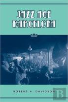 Jazz Age Barcelona