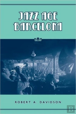 Bertrand.pt - Jazz Age Barcelona
