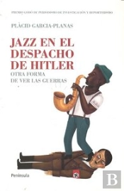 Jazz En El Despacho De Hitler