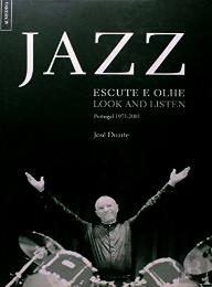 Jazz - Escute e Olhe  /  Look and Listen