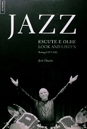 Jazz - Escute e Olhe  /  Look and Listen