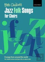 Jazz Folk Songs For Choirs