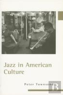 Jazz In American Culture