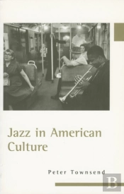 Jazz In American Culture