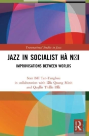 Jazz In Socialist Ha Noi