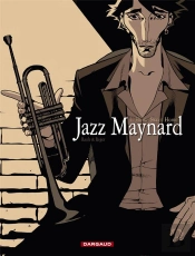 Jazz Maynard Tome 1 : Home Sweet Home