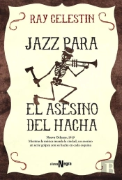 Jazz Para El Asesino Del Hacha