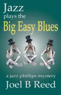 Jazz Plays The Big Easy Blues
