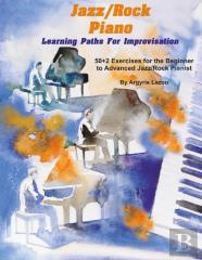 Jazz/Rock Piano Learning Paths For Improvisation