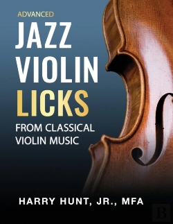 Bertrand.pt - Jazz Violin Licks From Classical Violin Music (Advanced)