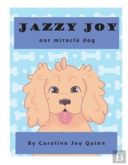 Bertrand.pt - Jazzy Joy, Our Miracle Dog
