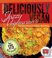 Jazzy Vegetarian'S Deliciously Vegan