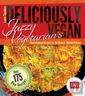 Jazzy Vegetarian'S Deliciously Vegan