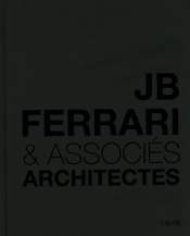 Jb Ferrari & Associes / Architectes