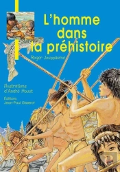 J.B. - T02 - L'Homme Dans La Prehistoire