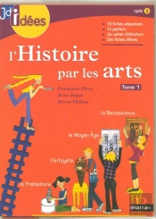 Jdidees; L'Histoire Par Les Arts T.1 ; Cycle 3