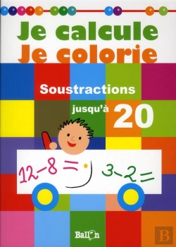 Bertrand.pt - Je Calcule Et Je Colorie ; Soustractions Jusqu'À 20 ; Activités